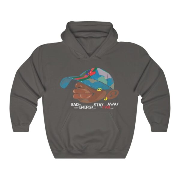 Bad Energy Stay Far Away Hooded Sweatshirt - Image 3